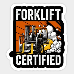 Forklift Certified Funny Forklift Driver Sticker